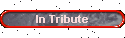 In Tribute